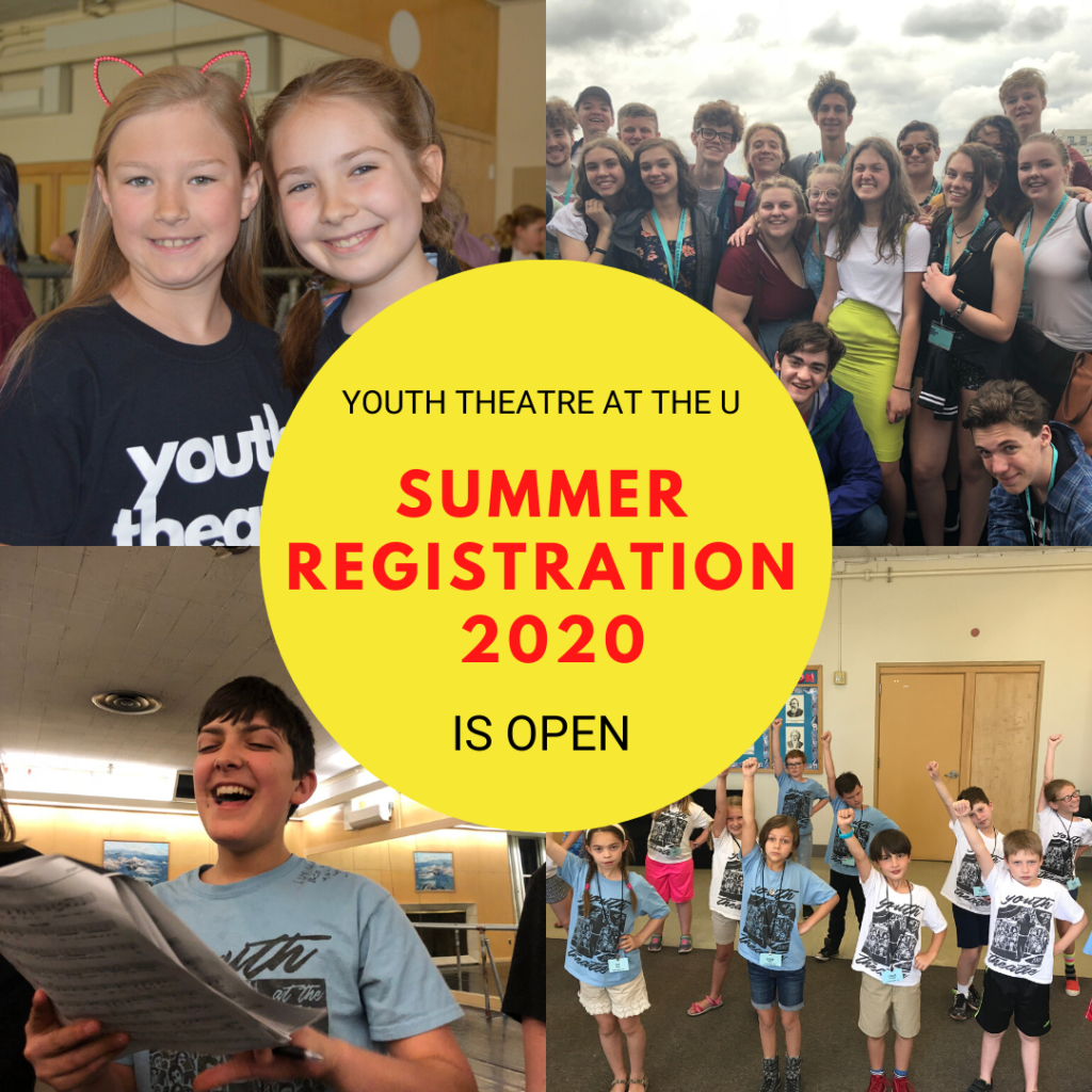 Summer Registration Youth Theatre at the U